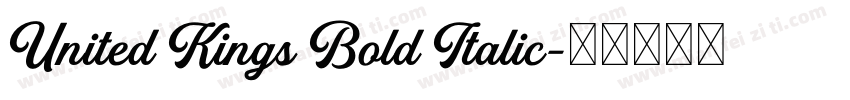 United Kings Bold Italic字体转换